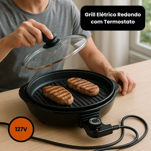 Grill Elétrico Redondo Premium com Termostato 127V - Preta