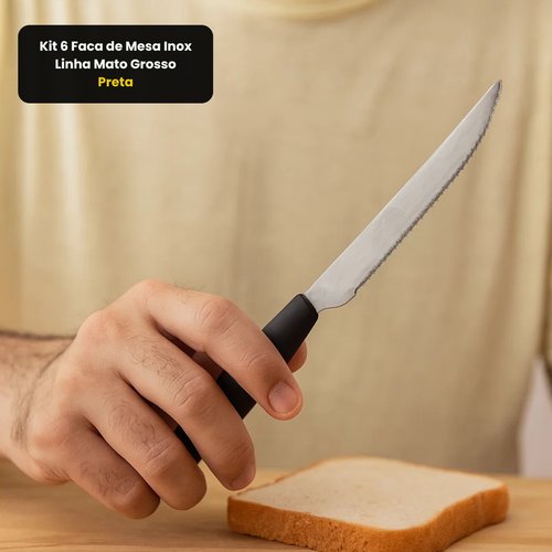 eajl55oduwc-lg.jpg Kit 6 Faca De Mesa Inox Linha Mato Grosso - Preta